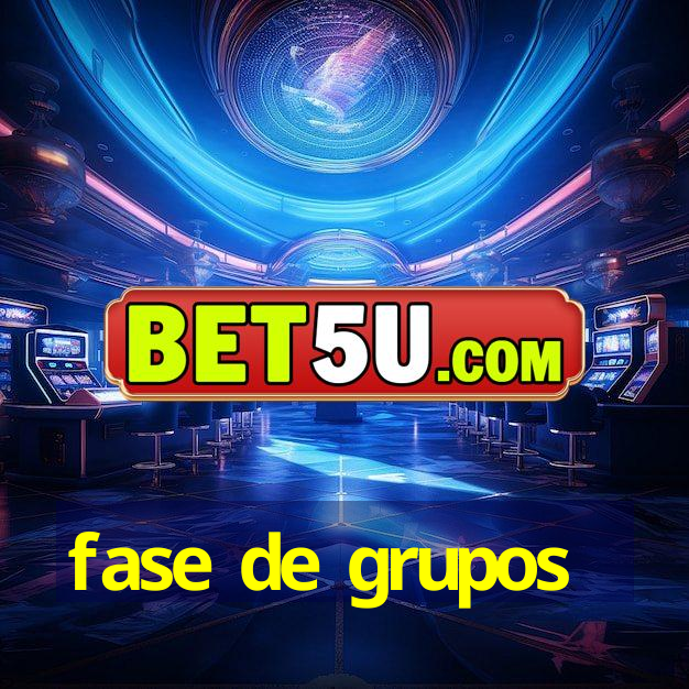 fase de grupos